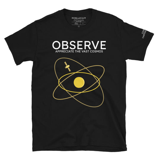 OBSERVE Uni-sex Tee