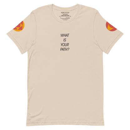 What is your path? Unisex Tee