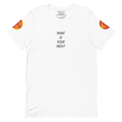 What is your path? Unisex Tee